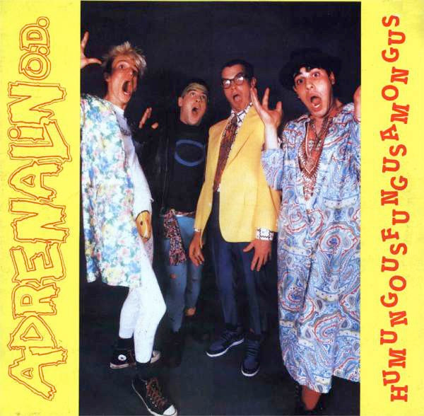 Image of Front Cover of LP - VG/VG - ADRENALIN OD, Humungusfungusamongus (Rough Justice; JUST5, UK 1986, Inner), ,  - 1826095E