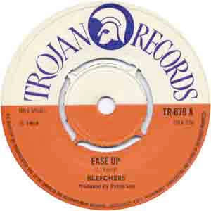 Image of Front Cover of 7" - VG+/EX - THE BLEECHERS, Ease Up / You Gonna Feel It (Trojan Records; TR-679, UK 1969, Company Sleeve, 4-Prong centre), Sticker on label.,  - 1456077S