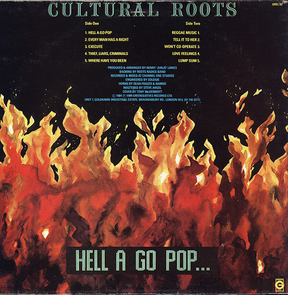 Image of Back Cover of 2214552C: LP - CULTURAL ROOTS, Hell A Go Pop (Greensleeves Records; GREL 62, UK 1984) Shiny clean, great copy. Nice sleeve.  VG+/VG+