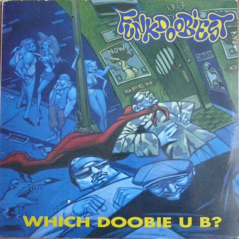 Image of Front Cover of 4925029E: LP - FUNKDOOBIEST, Which Doobie U B? (Epic ; 473648 1, UK & Europe 1993, Picture Sleeve) Sleeve has heavy edgewear and creasing. Many marks on the vinyl but nothing too serious.  G+/G+