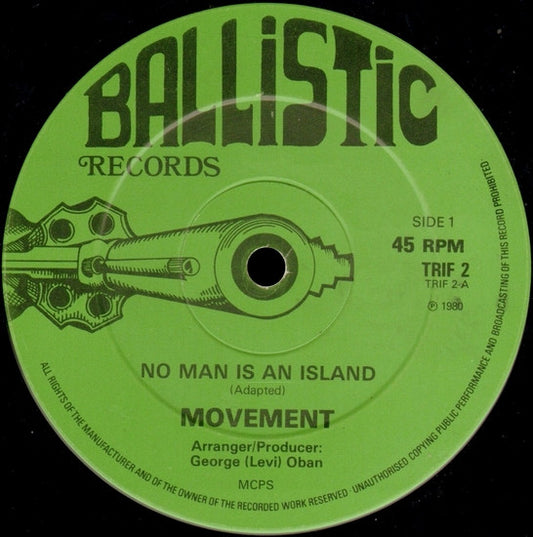 Image of Front Cover of 12" - /VG+ - MOVEMENT / JAMDOWN PLAYERS, No Man Is An Island /Lev's Choice (Ballistic; TRIF2, UK 1980), one or two light scuffs - still VG+. plain sleeve,  - 3146119S