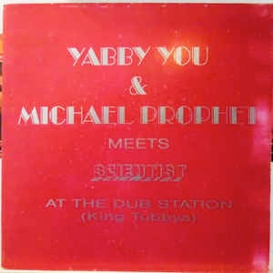 Image of Front Cover of 2214476C: LP - YABBY YOU & MICHAEL PROPHET, Meets Scientist At The Dub Station (Vivian Jackson (Yabby You); , Jamaica 1981) Super clean copy, lovely shine. Clean labels. Bent corner and general storage wear on sleeve, looks great.  VG/VG+