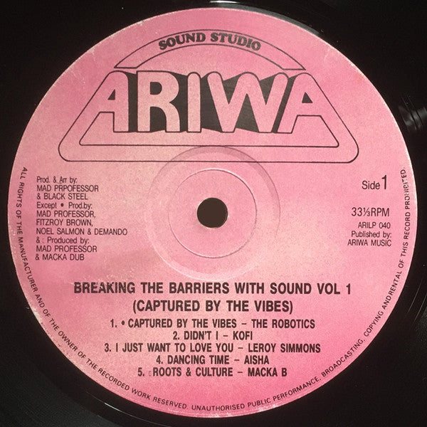 Image of Label Cover of LP - VG/VG+ - VARIOUS ARTISTS, Breaking The Barriers With Sound  Volume One - Captured By The Vibes (Ariwa; ARILP040, UK 1988), ,  - 1215460C