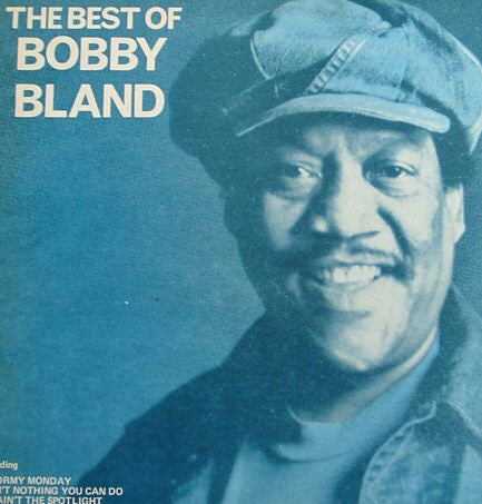 Image of Front Cover of LP - VG/G+ - BOBBY BLAND, The Best Of Bobby Bland (MCA Blue Rainbow; MCL 1673, UK 1982), Side two fogged. Sleeve has discolouration and audio sticker on reverse. Some light wear,  - 1916336C