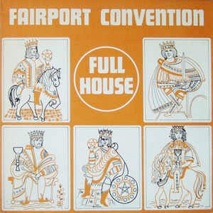 Image of Front Cover of LP - G+/VG - FAIRPORT CONVENTION, Full House (Island Pink/i logo; ILPS9130, UK 1970, Textured gatefold sleeve with black box over track titles on rear sleeve), Water Damage at Sleeve Opening,  - 0826313E