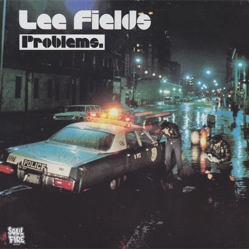 Image of Front Cover of 4325059E: LP - LEE FIELDS, Problems (Soul Fire; SFLP004, US 2002)   VG+/VG+