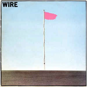 Image of Front Cover of 4724448E: LP - WIRE, Pink Flag (Harvest Green, EMI On Rim, EMI Box; SHSP 4076, UK 1977, Inner) Missing the inner. Sleeve has pen initials written on, ringwear.   VG/VG+