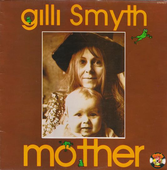 Image of Front Cover of 2444106S: LP - GILLI SMYTH, Mother (Charly; CRL5007, UK 1978, Gong)   VG+/VG