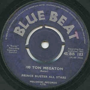 Image of Front Cover of 7" - /G+ - ZOOT SIMMS /  PRINCE BUSTER ALLSTARS, 100 Ton Megaton / Press Along (Bluebeat; BB183, UK 1963, 4-Prong Centre), No centre piece.,  - 0726177E