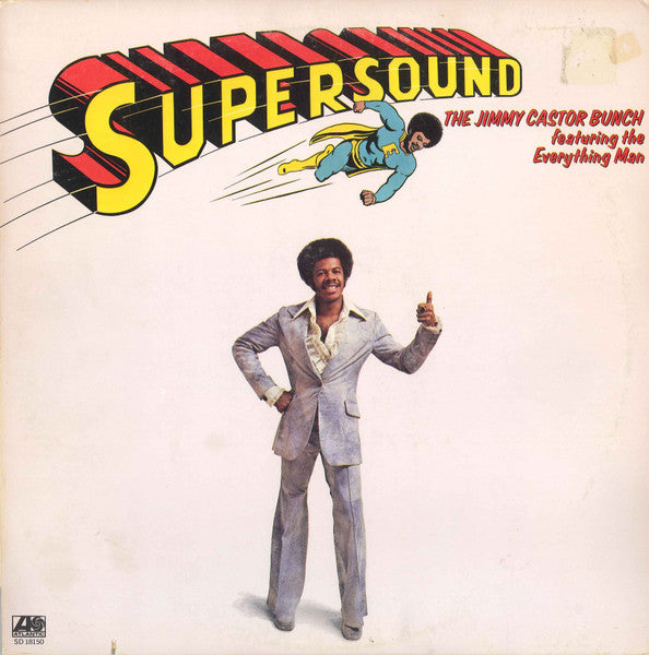 Image of Front Cover of LP - VG/VG - JIMMY CASTOR BUNCH, Supersound (Atlantic Orange & Green - No W Logo On Label Rim; SD 18150, US 1975), ,  - 1126293E