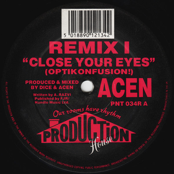 Image of Front Cover of 12" - /G+ - ACEN, Close Your Eyes (Optikonfusion!) / Close Your Eyes (The Sequel) (Production House; PNT034R, UK 1992, Plain Sleeve), Light marks only. WOL.,  - 2326223E