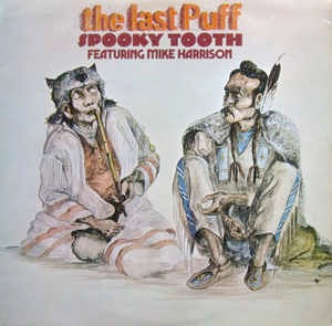 Image of Front Cover of 0944098S: LP - SPOOKY TOOTH, The Last Puff (Island Pink/i logo; ILPS9117, UK 1970) Edge Wear  VG/G