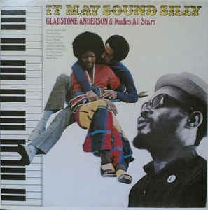Image of Front Cover of LP - VG/VG - GLADSTONE ANDERSON & MUDIES ALL STARS, It May Sound Silly (Ashanti; SHAN 103, UK 1973), Shiny copy, light marks only. Ringwear on sleeve.,  - 1946330S