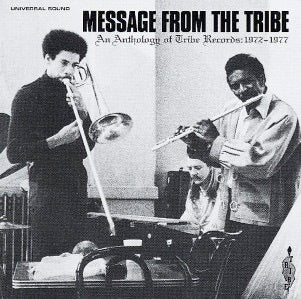 Image of Front Cover of 4525192E: LP - VARIOUS, Message From The Tribe - Anthology of Tribe Records 1972-1977 (Universal Sound; USLP5, UK 1996, Insert, No magazine)   EX/VG+
