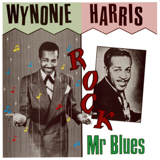 Image of Front Cover of LP - EX/EX - WYNONIE HARRIS, Rock Mr. Blues (Charly; CRB1097, UK 1985), ,  - 0726039E