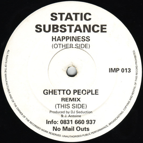Image of Front Cover of 12" - /G+ - STATIC SUBSTANCE, Happiness / Ghetto People (Remix) (Impact; IMP013, UK 1993, Card Sleeve), Light marks and a minor warp, plays well though.,  - 2326313E