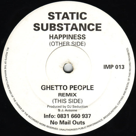 Image of Front Cover of 12" - /G+ - STATIC SUBSTANCE, Happiness / Ghetto People (Remix) (Impact; IMP013, UK 1993, Card Sleeve), Light marks and a minor warp, plays well though.,  - 2326313E