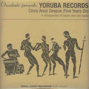 Image of Front Cover of 4825023E: 2xLP - VARIOUS, Osunlade Presents Yoruba Records - Cinco Anos Despue (Soul Jazz; SJR LP144, UK 2006, Picture Sleeve, 2 Inners) A few light marks only.  VG/VG
