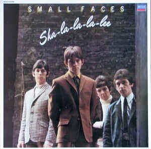 Image of Front Cover of LP - VG+/VG+ - THE SMALL FACES, Sha-La-La-La-Lee (Decca; TAB16, UK 1981), ,  - 3026080E