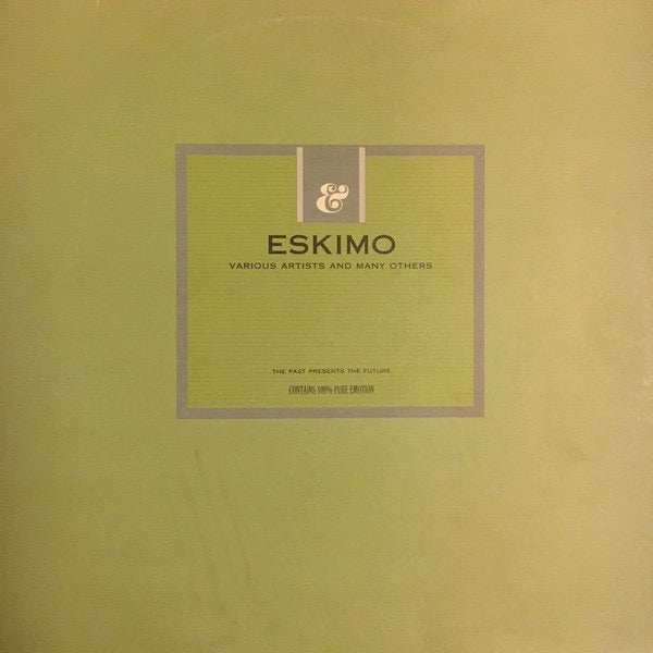 Image of Front Cover of 4614191C: 3xLP - VARIOUS, Eskimo: Various Artists and Many Others (Eskimo; 541416 500437, Belgium 2000, Inners) Sleeve has wear and damage at edges. A sticker ghost on front, some fingerprint stains on reverse  G+/G+