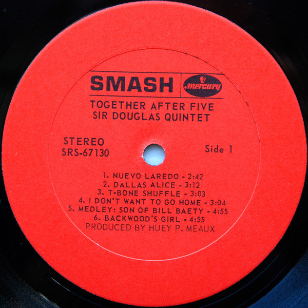 Image of Label Cover of LP - VG+/VG+ - SIR DOUGLAS QUINTET, Together After Five (Smash; SRS67130, US 1970, Pasteback Sleeve, Stereo), ,  - 2446288S