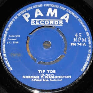 Image of Front Cover of 7" - /G+ - NORMAN T. WASHINGTON, Tip Toe / Don't Hang Around (Pama Records; PM 741, UK 1968, 4-Prong Centre), Centre intact, label damage.,  - 2226184E