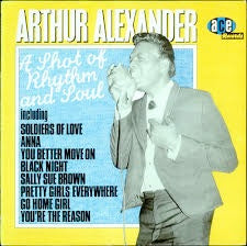 Image of Front Cover of LP - VG+/VG+ - ARTHUR ALEXANDER, A Shot Of Rhythm And Soul (Ace; CH66, UK 1982), Nice clean copy!,  - 2615344C