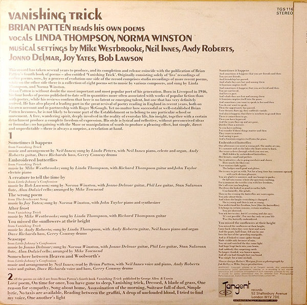 Image of Back Cover of 2314343C: LP - BRIAN PATTEN, Vanishing Trick, Poems & Songs (Tangent; TGS 116, UK 1976, Features Richard & Linda Thompson, Norma Winston & Neil Innes) One tiny mark, otherwise EX.  Sleeve is in excellent condition, nice glossy front  VG+/VG+