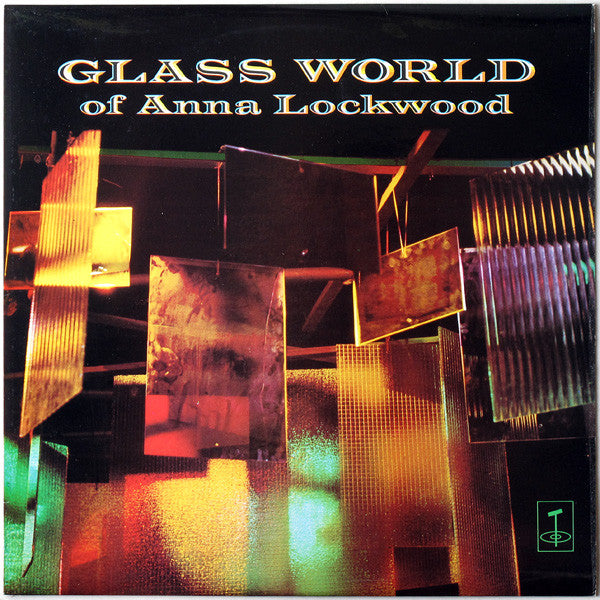 Image of Front Cover of 2514038C: LP - ANNA LOCKWOOD, Glass World Of Anna Lockwood (Tangent; TGS 104, UK 1970, Laminated Front Sleeve) Clean Copy, Track Lengths Written on White Inner  VG+/VG+