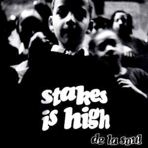 Image of Front Cover of 2xLP - VG/VG - DE LA SOUL, Stakes Is High (Tommy Boy; TBV 1149, UK 1996), Records have mostly surface marks. Some light fogging on side two. Sleeve shrink-wrapped, with some wear and creasing along opening and particularly at corners (bumped and damaged),  - 3416499C
