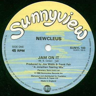 Image of Front Cover of 12" - /VG - NEWCLEUS, Jam On It (Sunnyview; SUNYL 103, UK 1984), Hairline marks only, plays VG+, A	Jam On ItB	Jam On It (Instrumental) - 4246468S