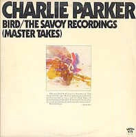 Image of Front Cover of 2xLP - VG/VG - CHARLIE PARKER, Bird / The Savoy Recordings (Master Takes) (Savoy; SJL 2201, US 1976, Gatefold), ,  - 3026192E