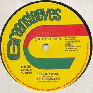 Image of Front Cover of 12" - VG/VG - KEITH HUDSON, Bloody Eyes (Greensleeves Records; GRED 08, UK 1978, Company Sleeve), ,  - 3726090E