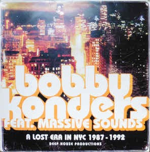 Image of Front Cover of 4614136C: 3x12" - BOBBY KONDERS, A Lost Era in NYC 1987-1992 (International Deejay Gigolo; GIGOLO 93, Germany 2002) Some edge and corner wear to sleeve. Discs are glossy with just the lightest marks. Solid VG across the board.  VG/VG