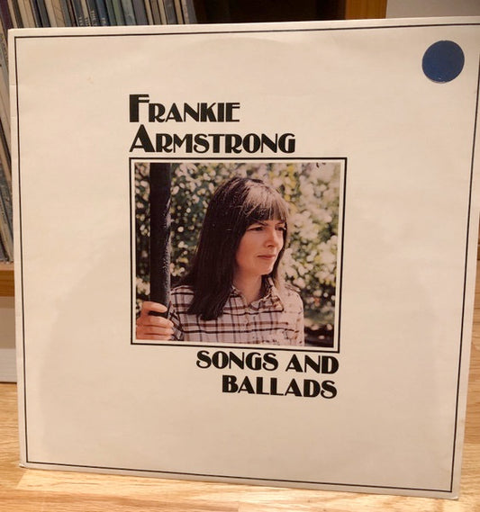 Image of Front Cover of 2614498C: LP - FRANKIE ARMSTRONG, Songs and Ballads (Topic Blue Label; 12TS273, UK 1975, Blue Topic Label) Some fogging to disc, Light ring wear  VG/VG