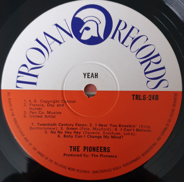 Image of Label Cover of LP - VG+/VG+ - THE PIONEERS, Yeah! (Trojan Records; TRL 24, UK 1971, Laminated Front Sleeve), Nice Import sticker on front sleeve, distribution sticker on back.,  - 2016380C