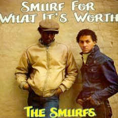 Image of Front Cover of 12" - VG+/VG+ - THE SMURFS, Smurf For What It's Worth (Celluloid; CYZ 103, Europe 1983, Picture Sleeve, Electro), Marks on A side but don't affect play. Evidence of previous price sticker,  - 1646317S