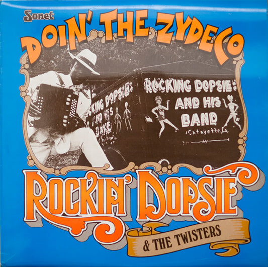 Image of Front Cover of LP - VG/VG+ - ROCKIN' DOPSIE & THE TWISTERS, Doin' The Zydeco (Sonet; SNTF 718, UK 1976, Laminated Sleeve), Some wear and splits at corners and edges of sleeve; laminate lift. Some mottling on reverse,  - 2516375C