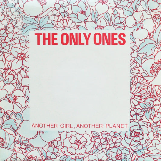 Image of Front Cover of 7" - VG+/VG+ - THE ONLY ONES, Another Girl, Another Planet (CBS; 6228, UK 1978, Demo, Picture Sleeve), Strong VG+ Throughout,  - 1726310E