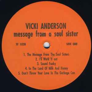 Image of Label Cover of LP - G+/G+ - VICKI ANDERSON, Message From A Soul Sister (Famous Flame; FF1028, US 1992, Unofficial), Surface tear to front of sleeve. Light marks to disc.,  - 3516397C