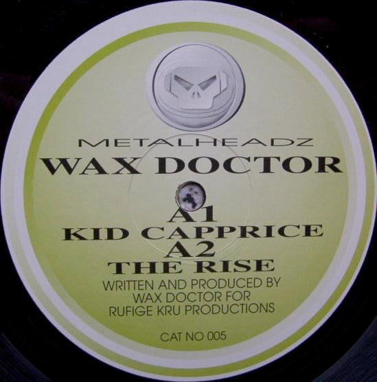 Image of Front Cover of 12" - VG+/VG - WAX DOCTOR, Kid Capprice / The Rise (Metal Heads; MET005, UK 1994, Company Sleeve), Strong VG,  - 3226048E