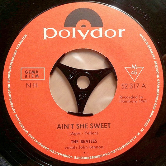 Image of Front Cover of 5125227E: 7" - THE BEATLES / TONY SHERIDAN, Ain't She Sweet / If You Love Me, Baby (Take Out Some Insurance On Me, Baby) (Polydor Red Label; NH 52 317, Germany 1964 Reissue, No Picture Sleeve) Strong VG+  /VG+