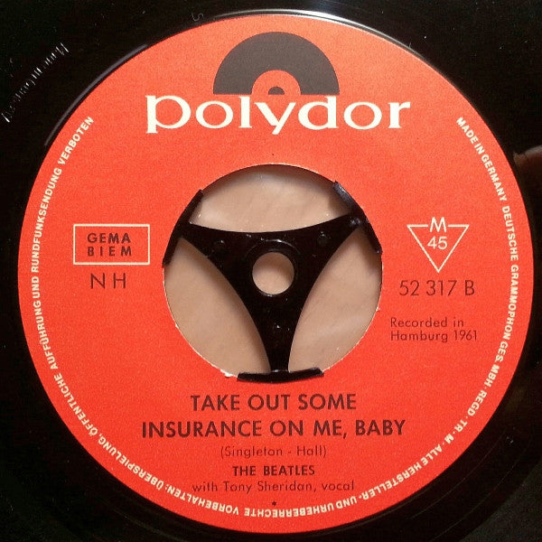 Image of Back Cover of 7" - /VG+ - THE BEATLES / TONY SHERIDAN, Ain't She Sweet / If You Love Me, Baby (Take Out Some Insurance On Me, Baby) (Polydor Red Label; NH 52 317, Germany 1964 Reissue, No Picture Sleeve), Strong VG+,  - 5125227E