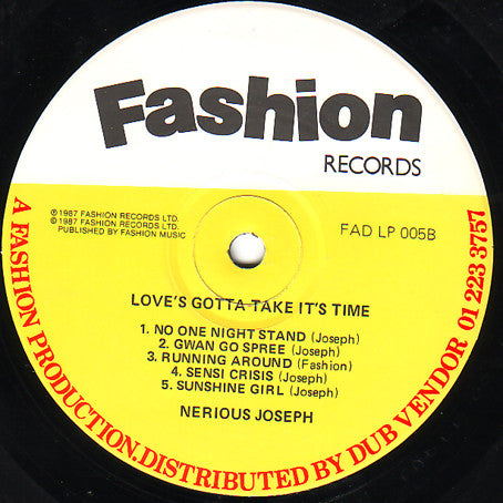 Image of Label Cover of LP - VG+/VG+ - NERIOUS JOSEPH, Love's Gotta Take It's TIme (Fashion; FAD LP 005, UK 1987, Picture Sleeve), Sign of slight wear around sleeve edges. ,  - 4126131E