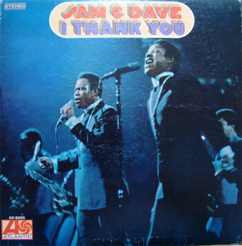 Image of Front Cover of LP - VG+/VG - SAM & DAVE, I Thank You (Atlantic Orange & Green; SD 8205, US 1968, Stereo), ,  - 3326074E