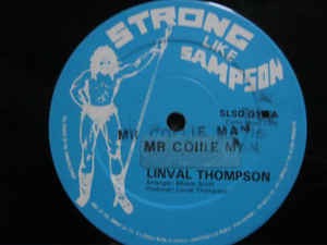 Image of Front Cover of 12" - /VG - LINVAL THOMPSON, Mr. Collie Man / Mr. Big Shot (Strong Like Sampson; SLSD015, UK 1980, Company Sleeve), Writing on Sleeve.Worn Sleeve,  - 3726443E