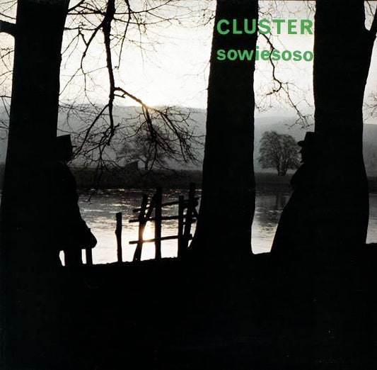 Image of Front Cover of 2334023E: LP - CLUSTER, Sowiesoso (Bureau B; BB039, Europe 2009 Reissue, Inner, 180 Gram Vinyl)   NEW/NEW