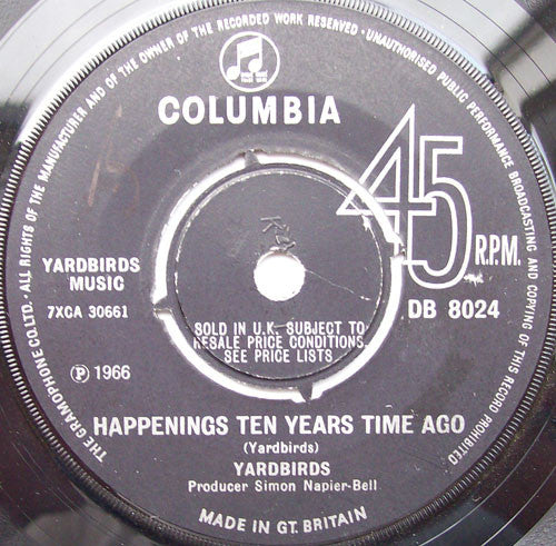 Image of Front Cover of 7" - VG+/G - YARDBIRDS, Happenings Ten Years Time Ago / Psycho Daisies (Columbia; DB8024, UK 1966, Company Sleeve, Push Out Centre), ,  - 4126112E