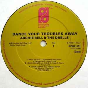 Image of Label Cover of LP - VG/VG+ - ARCHIE BELL & THE DRELLS, Dance Your Troubles Away (Philadelphia International Records; S PIR 81161, UK 1975), Light marks. Evidence of previous price stickers on sleeve.,  - 3426011E