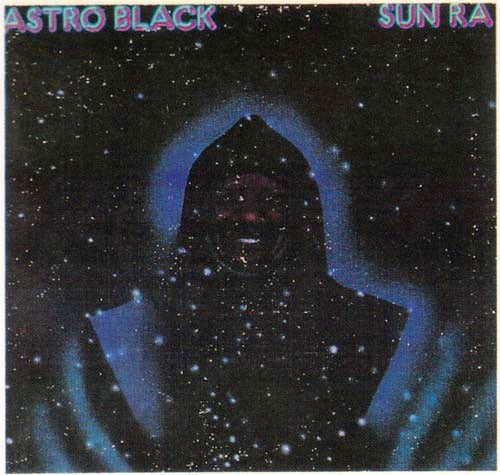 Image of Front Cover of 2014175C: LP - SUN RA, Astro Black (Impulse ("Neon" logo); AS-9255, US 1973, Gatefold, Inner) Drill hole in top right of sleeve. Some light edgewear. Disc is very clean.  VG/EX